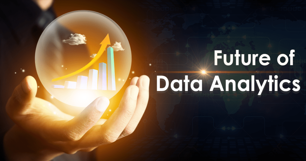 What Is Data Analytics And Its Future Scope In 2022 Daac Blog